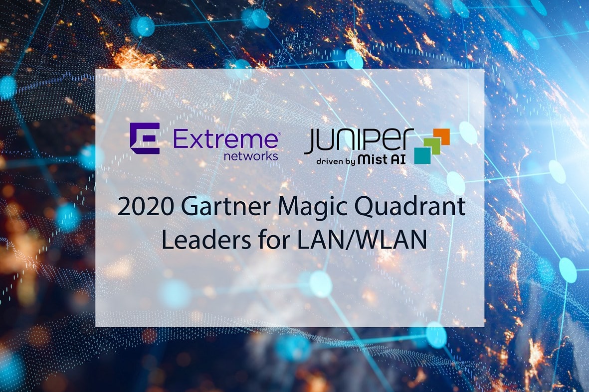 Gartner recognizes our vendors Juniper Networks & Extreme Networks