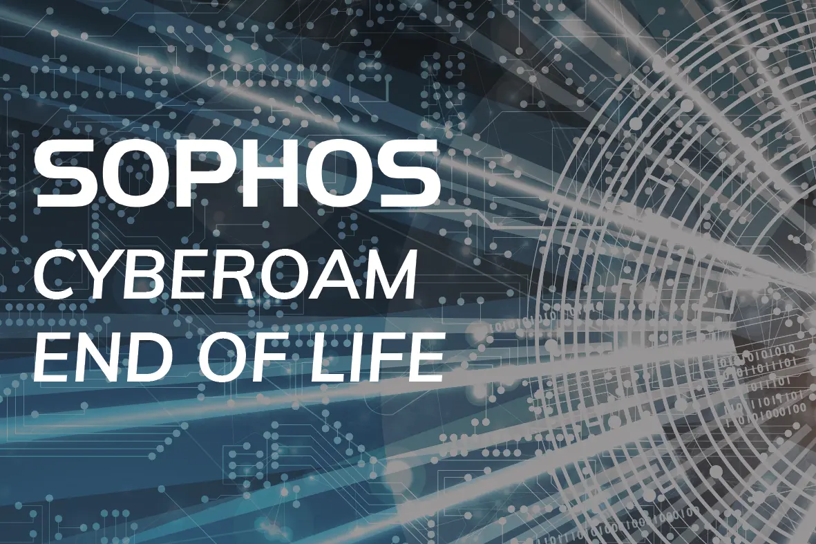 Sophos Cyberoam End of Life