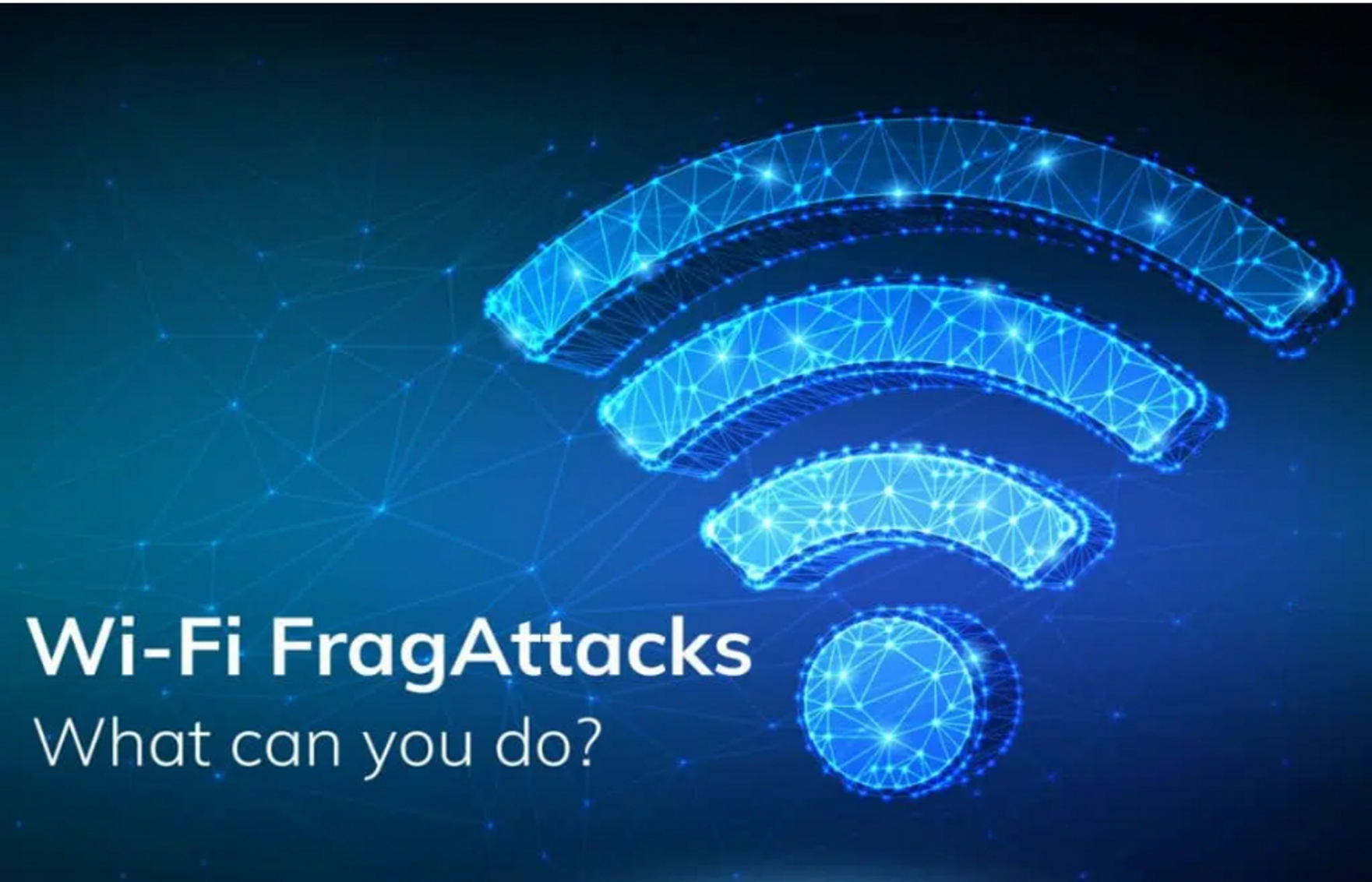 Wi-Fi-FragAttacks_Co-mozna-zrobic