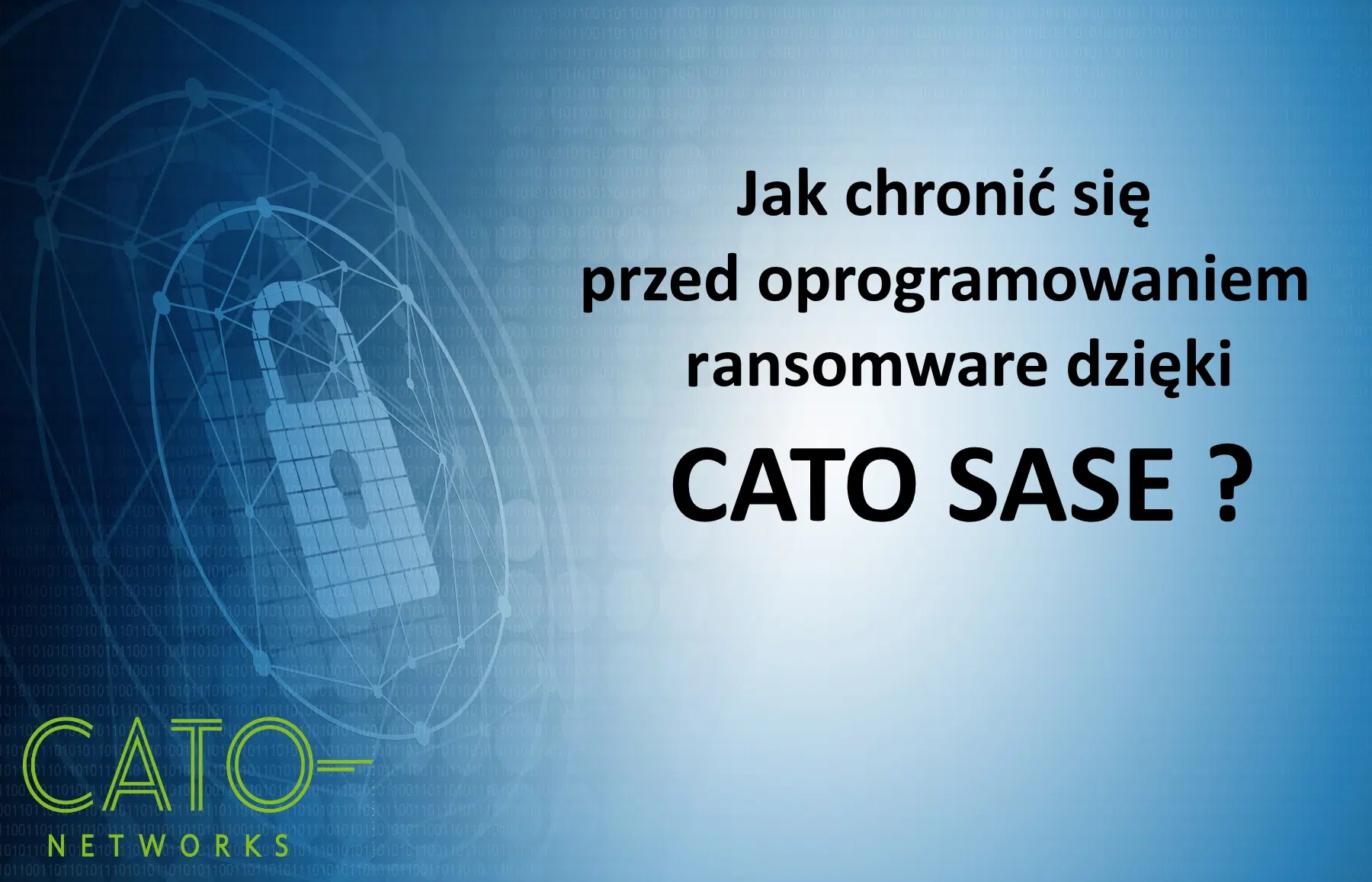 Ochrona przed ransomware z CATO SASE